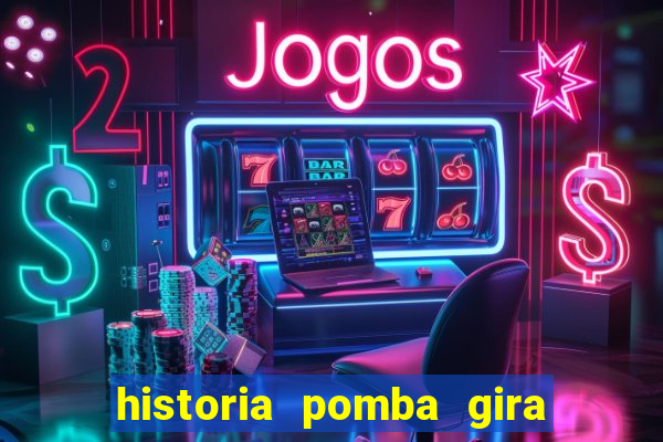 historia pomba gira maria padilha das almas