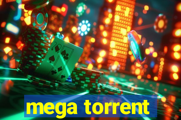 mega torrent