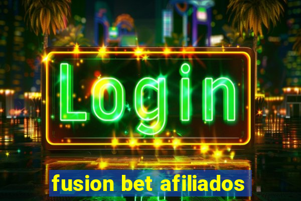 fusion bet afiliados