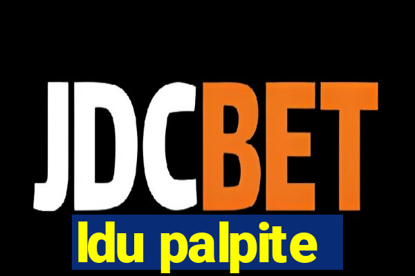 ldu palpite