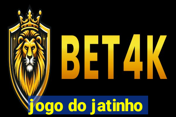 jogo do jatinho