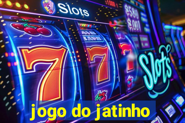 jogo do jatinho