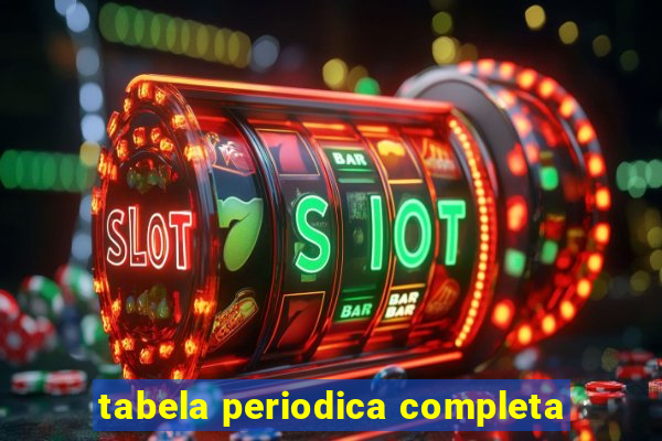 tabela periodica completa