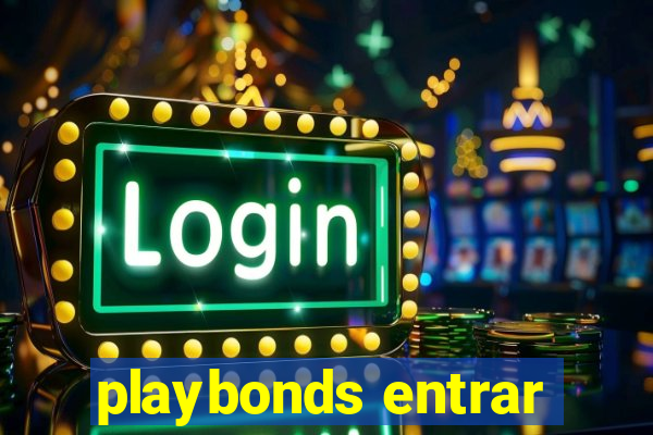 playbonds entrar