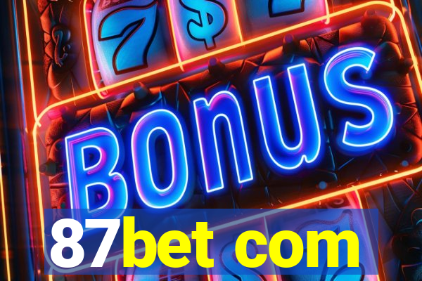 87bet com