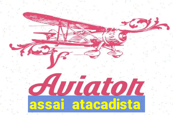 assai atacadista casa grande