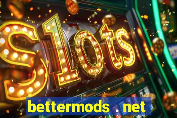 bettermods . net