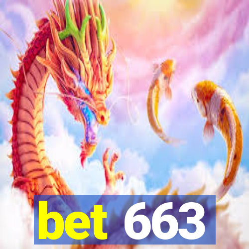 bet 663