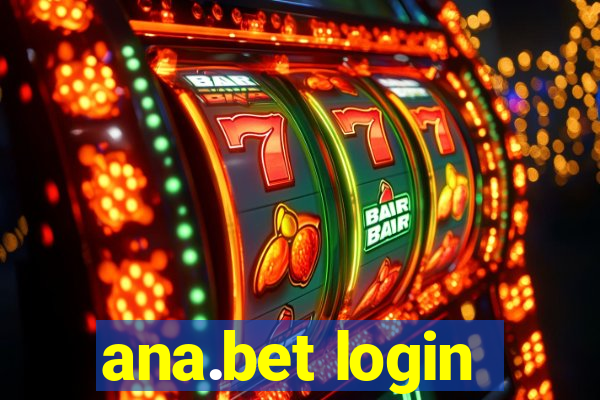 ana.bet login