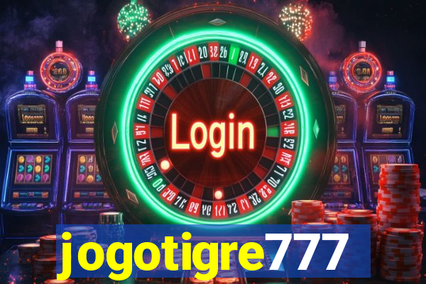 jogotigre777