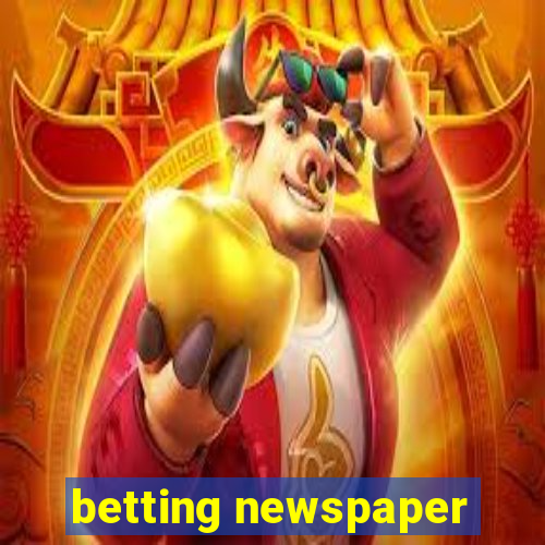 betting newspaper