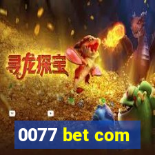 0077 bet com