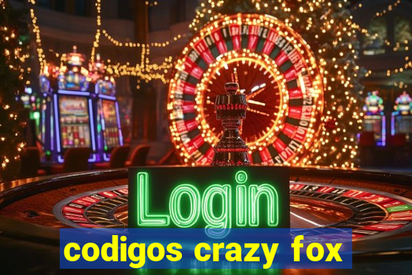 codigos crazy fox