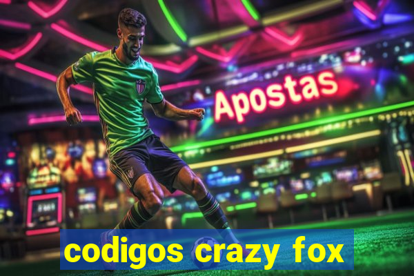 codigos crazy fox