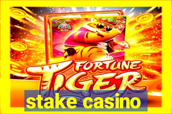 stake casino