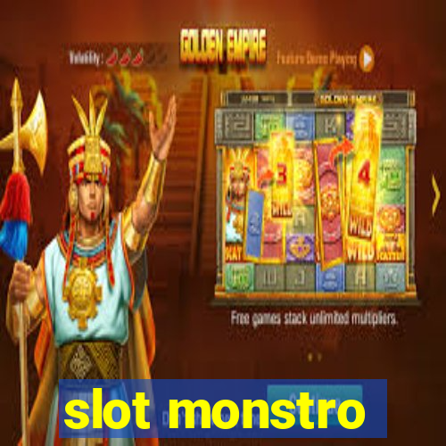 slot monstro