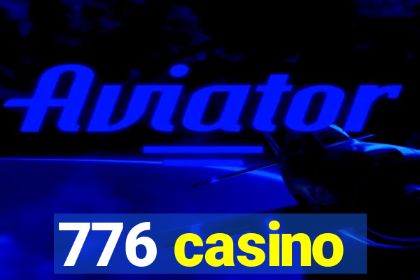 776 casino