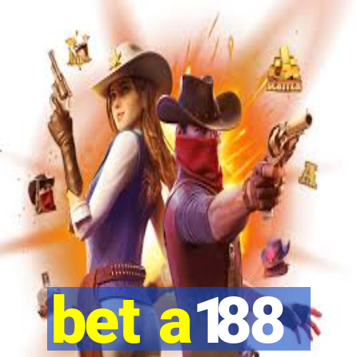 bet a188