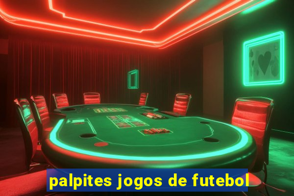 palpites jogos de futebol