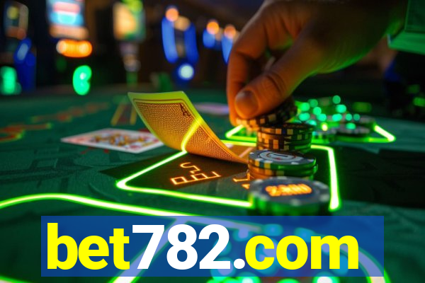 bet782.com