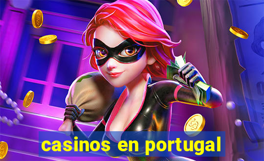 casinos en portugal