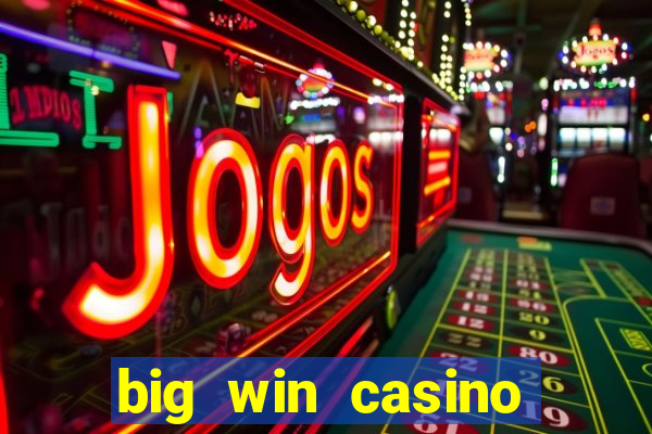 big win casino login register