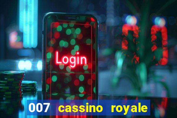 007 cassino royale or casino royale and trailer site www.youtube.com