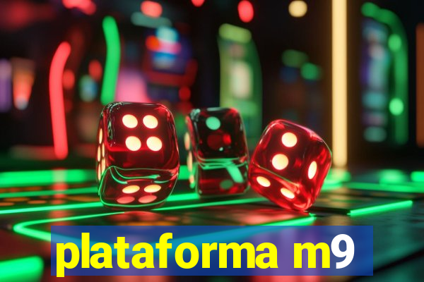 plataforma m9