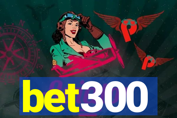 bet300