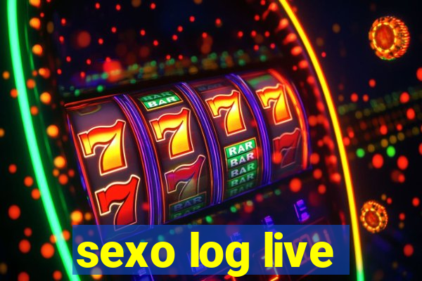 sexo log live