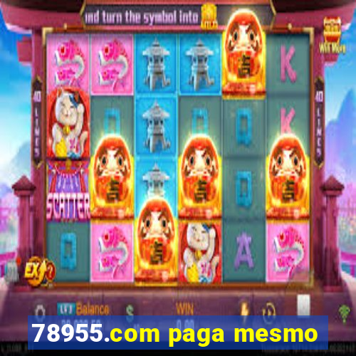 78955.com paga mesmo