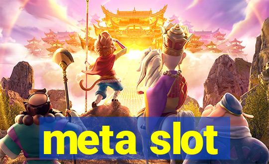 meta slot