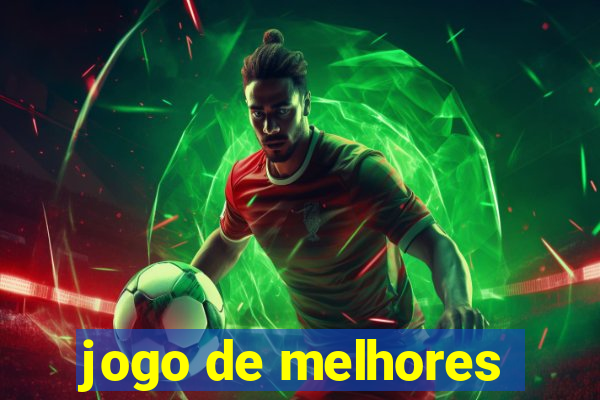 jogo de melhores