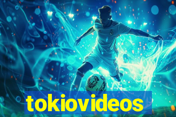 tokiovideos