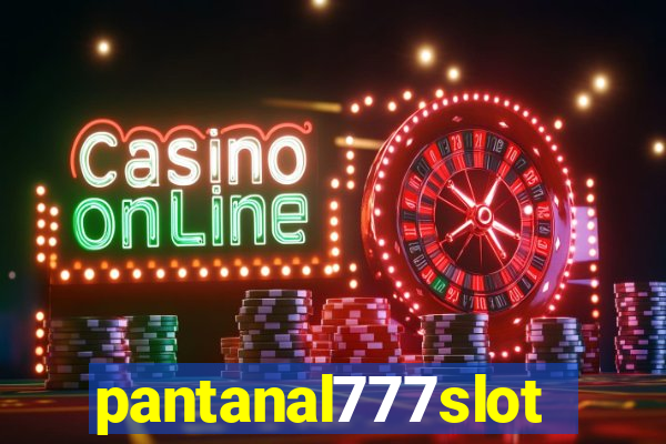 pantanal777slots.com