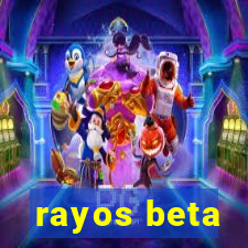 rayos beta