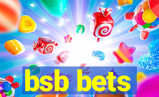 bsb bets