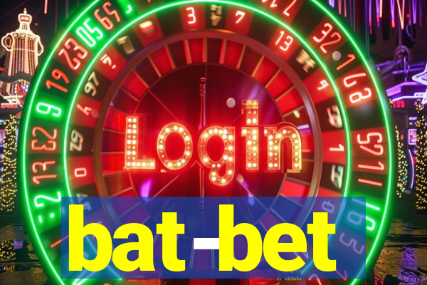 bat-bet