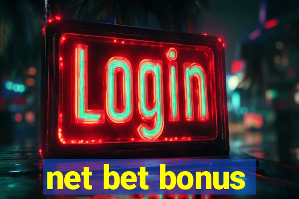 net bet bonus