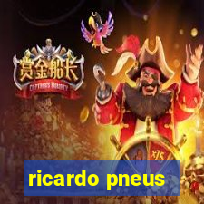 ricardo pneus