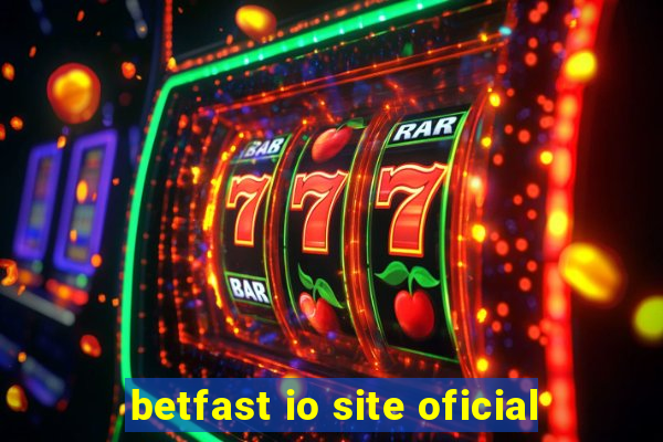 betfast io site oficial