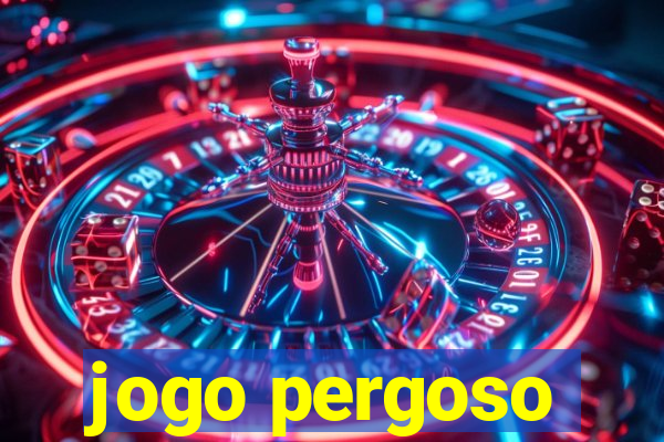 jogo pergoso