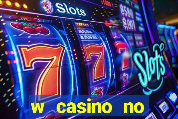 w casino no deposit bonus codes