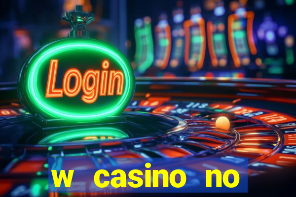 w casino no deposit bonus codes