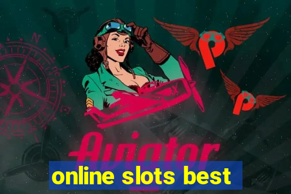 online slots best