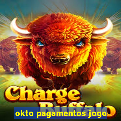 okto pagamentos jogo