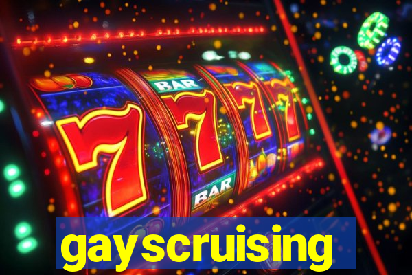 gayscruising