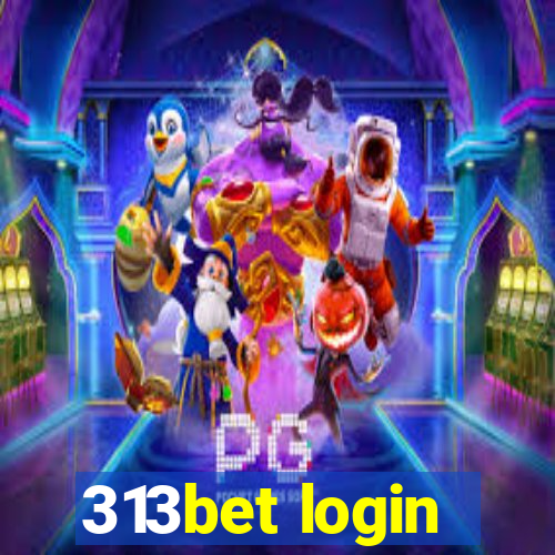 313bet login