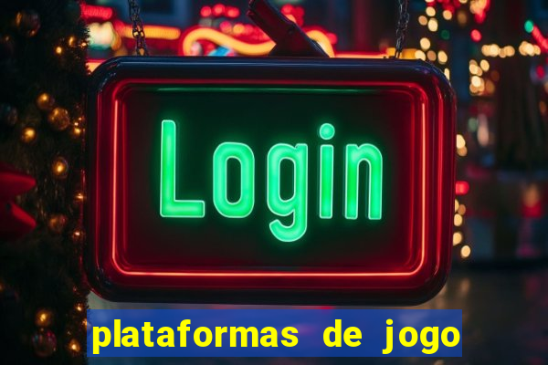 plataformas de jogo de aposta