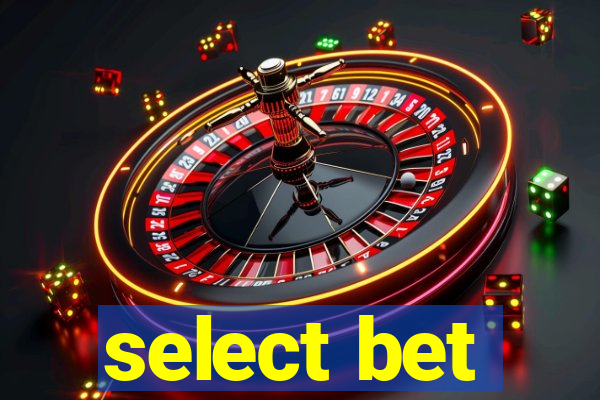 select bet